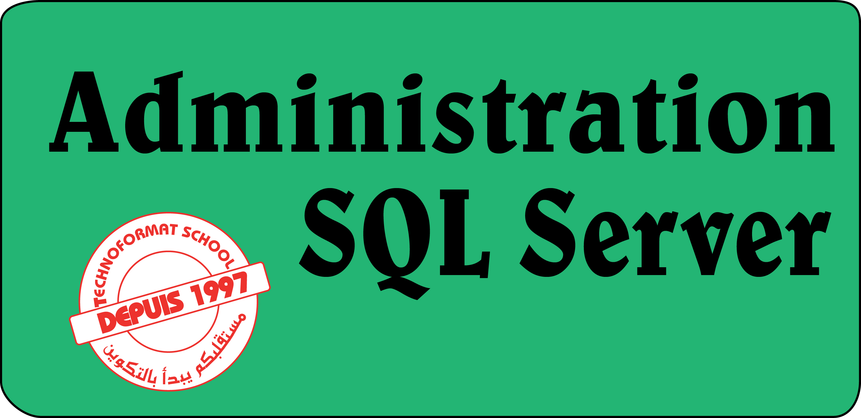 Course Image Administration de SQL Server/S4